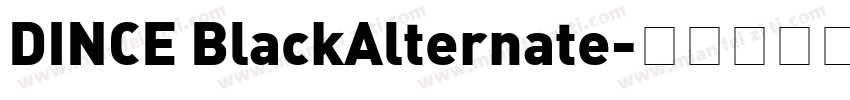 DINCE BlackAlternate字体转换